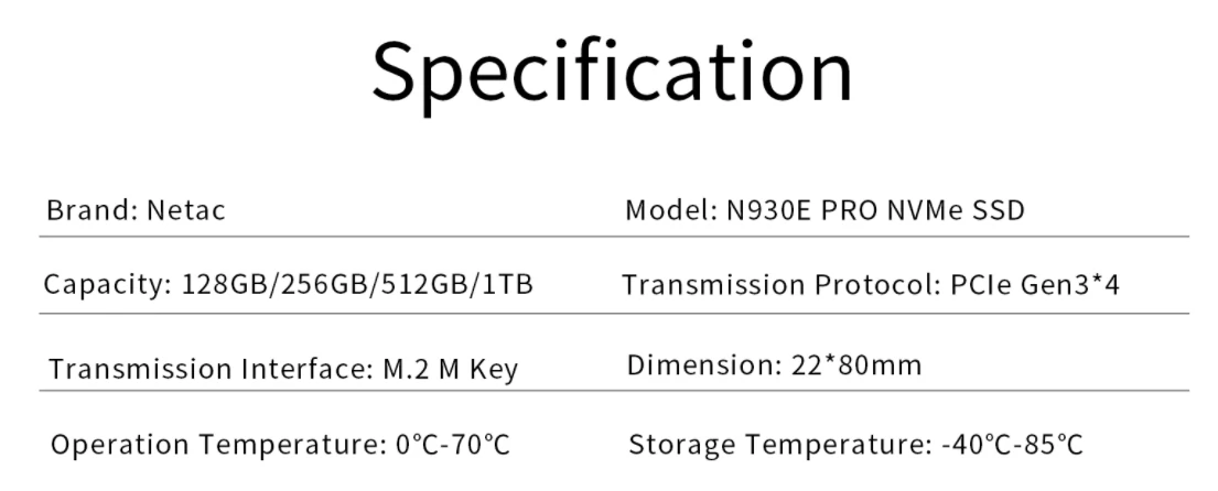 Specifications - Netac - N930E PRO 1TB PCIe Gen 3x4 NVMe M.2 SSD